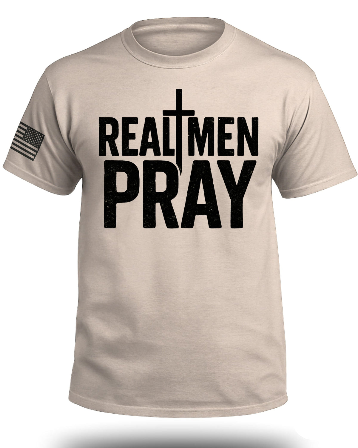 Real Men Pray T-Shirt