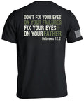 Don't Fix Your Eyes T-Shirt