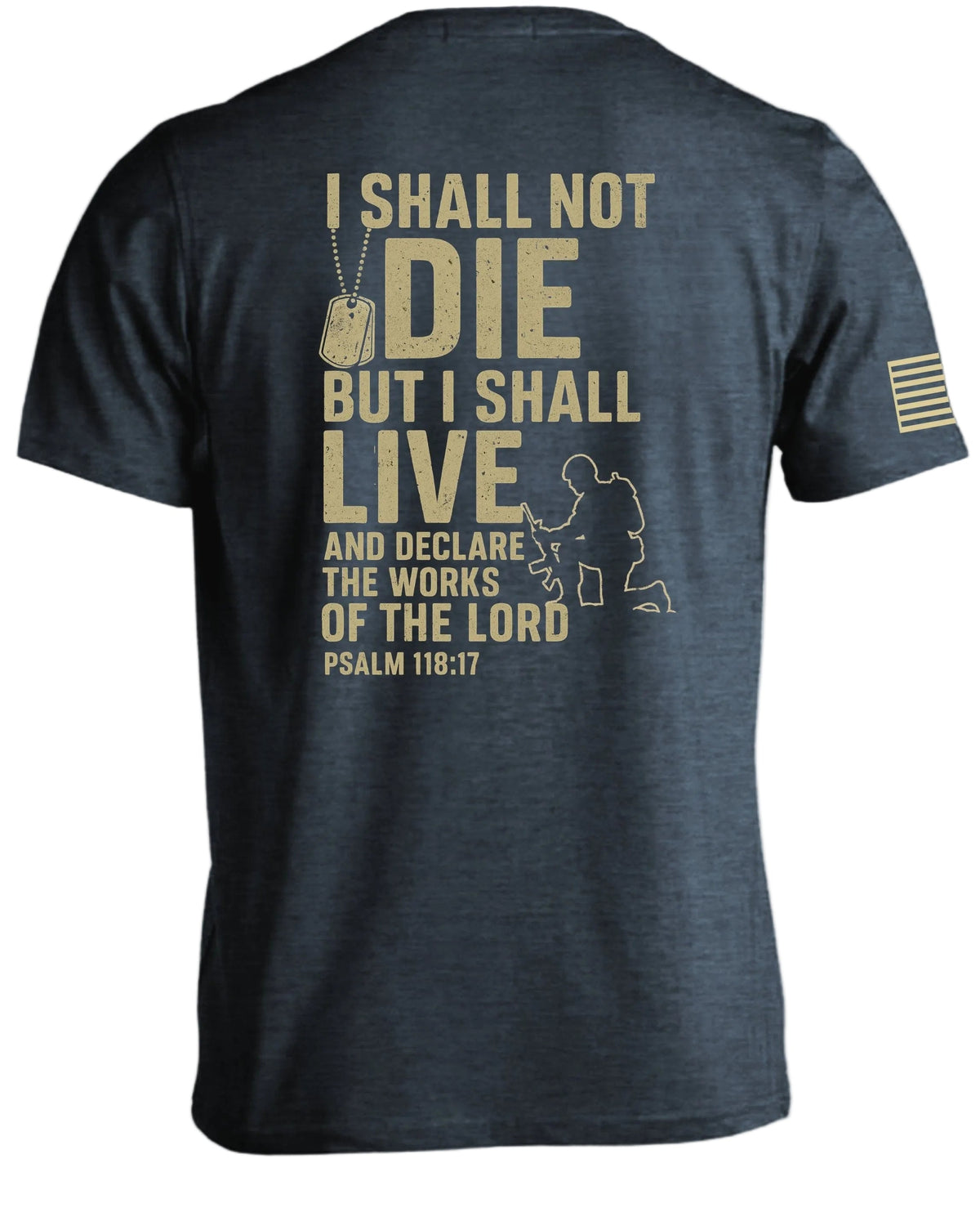 Psalm 118 17 T-Shirt