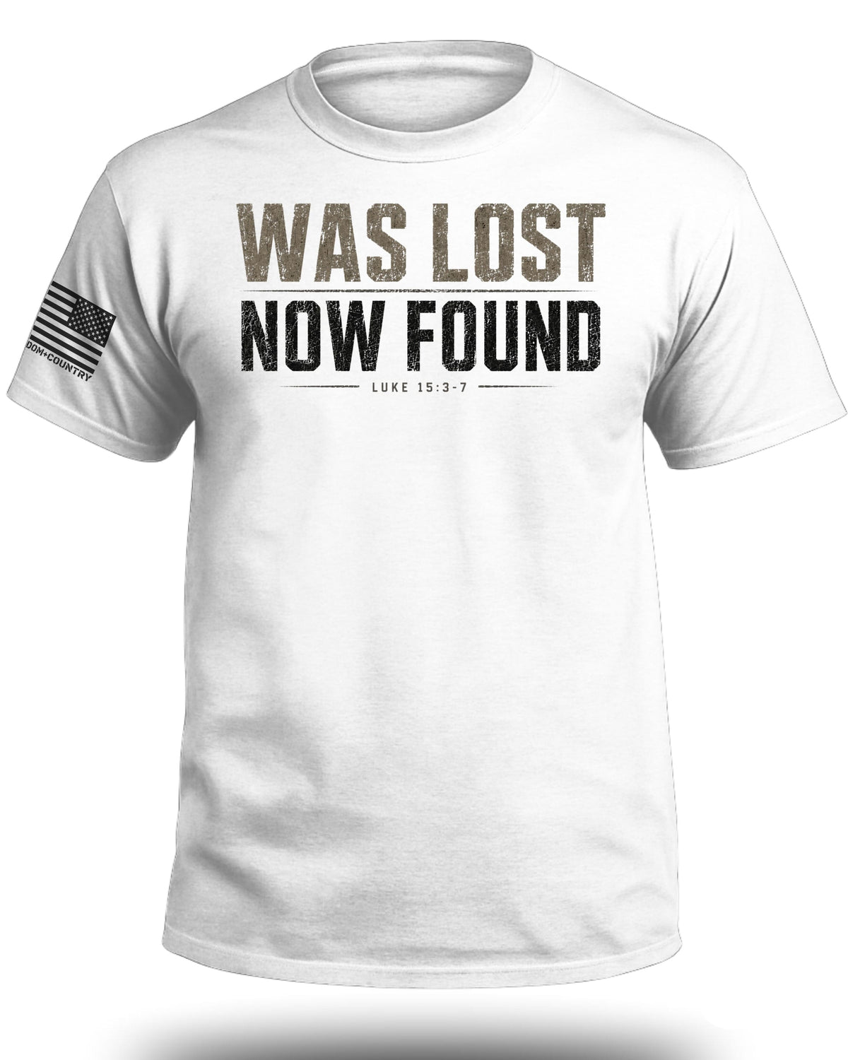 Was Lost Now Found Luke 15:3-7 T-Shirt