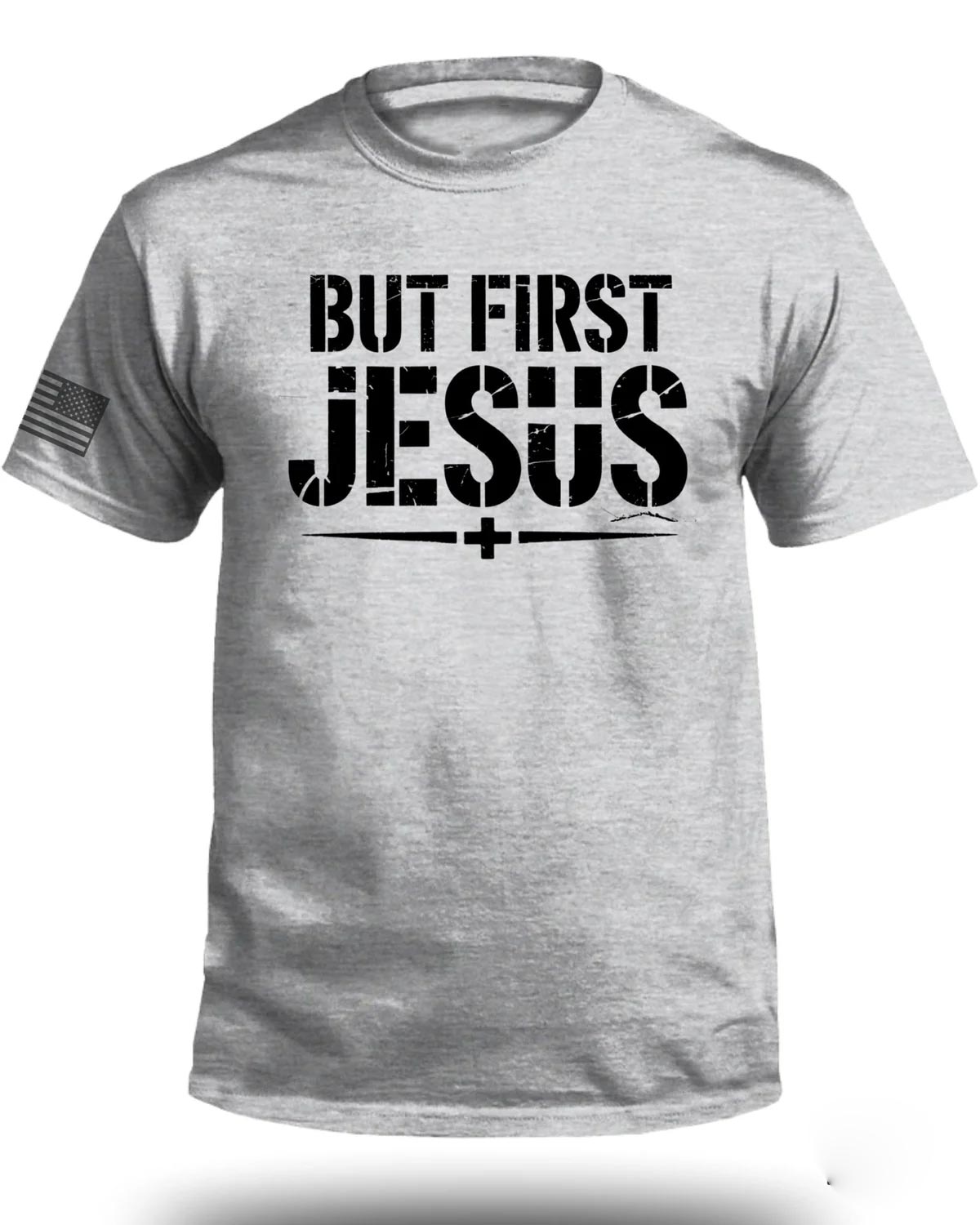 But First Jesus T-Shirt