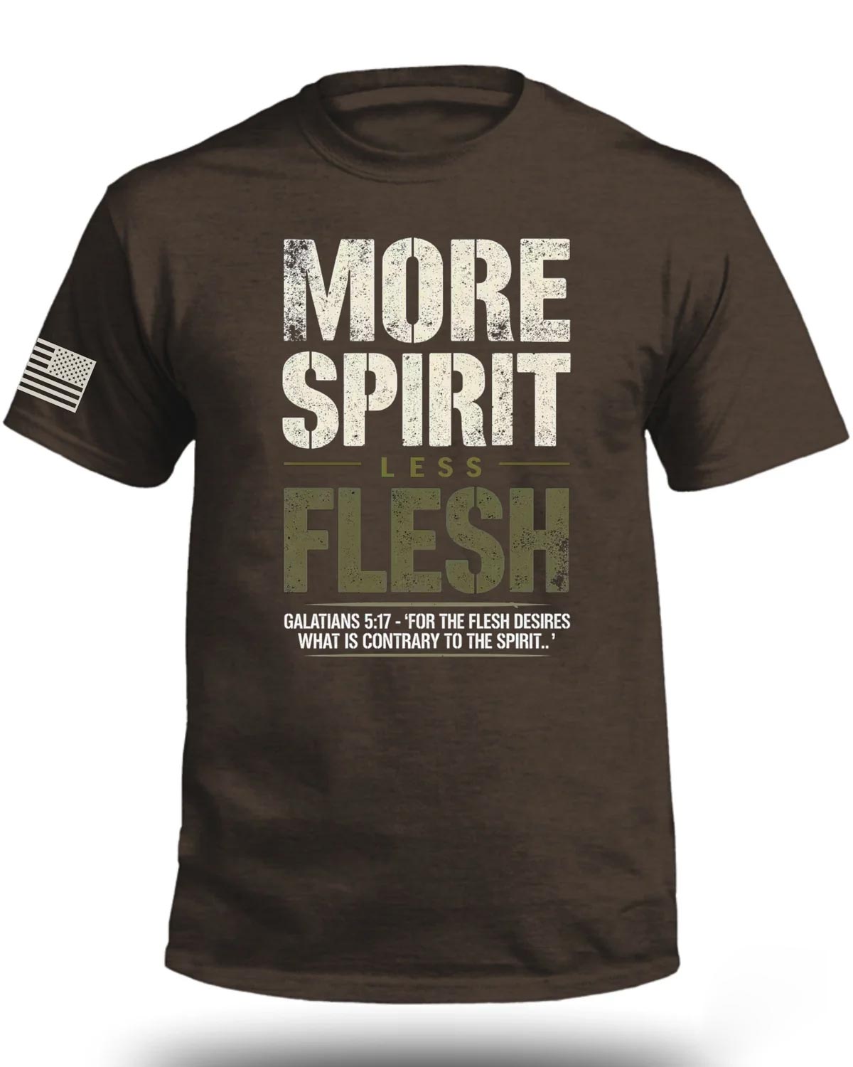 More Spirit Less Flesh T-Shirt
