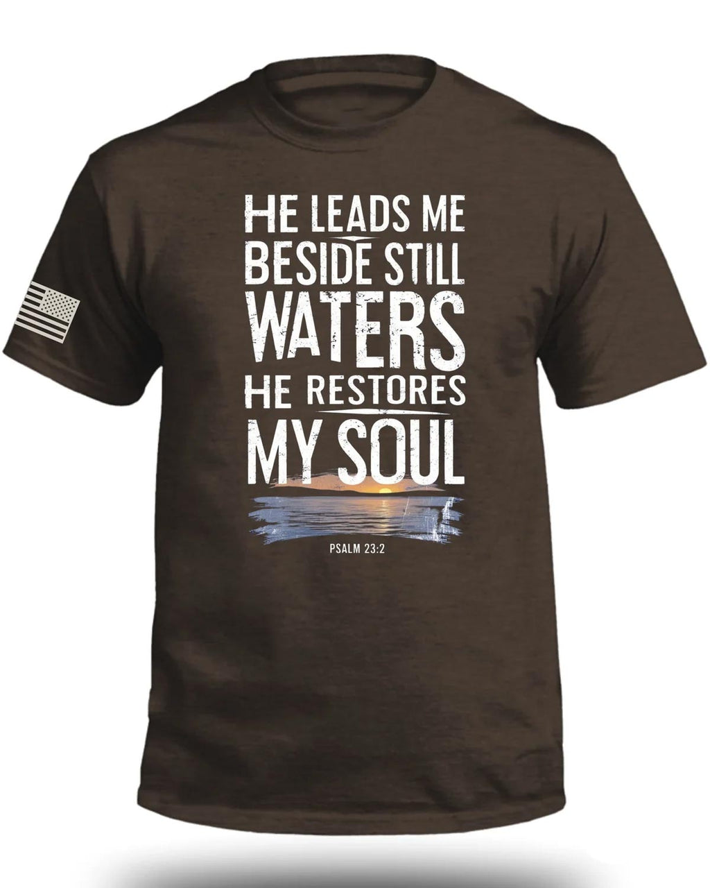 He Leads Me Beside Still Waters T-Shirt