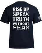 Steh auf und sprich die Wahrheit ohne Angst T-Shirt