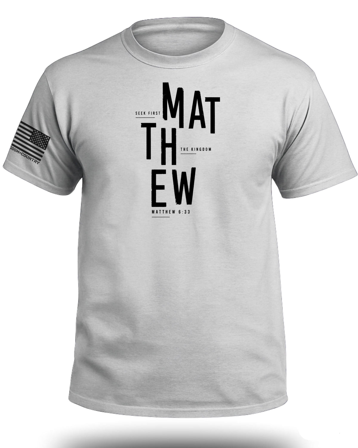 Matthew 6:33 T-Shirt
