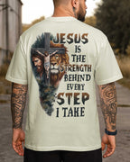 Jesus ist die Kraft hinter jedem Schritt, den ich gehe, T-Shirt