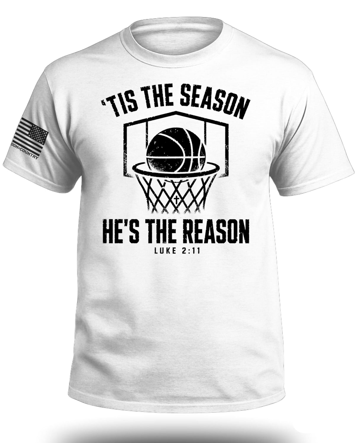 'Tis The Season He's The Reason - Basketball T-Shirt
