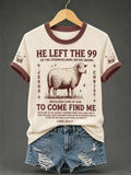 Damen Christian He Left The 99 To Find Me Print Freizeit T-Shirt