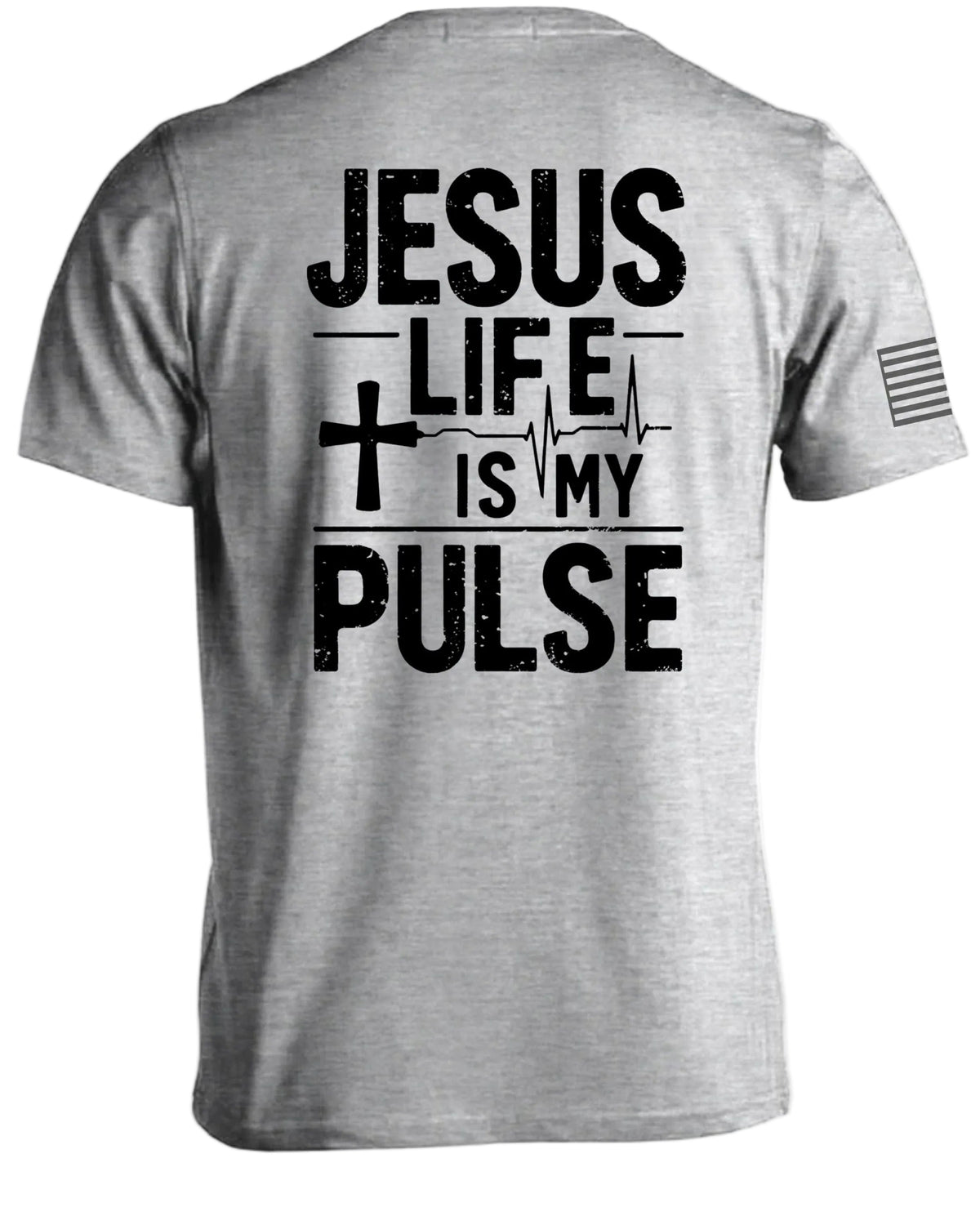 Jesus Life Is My Pulse T-Shirt