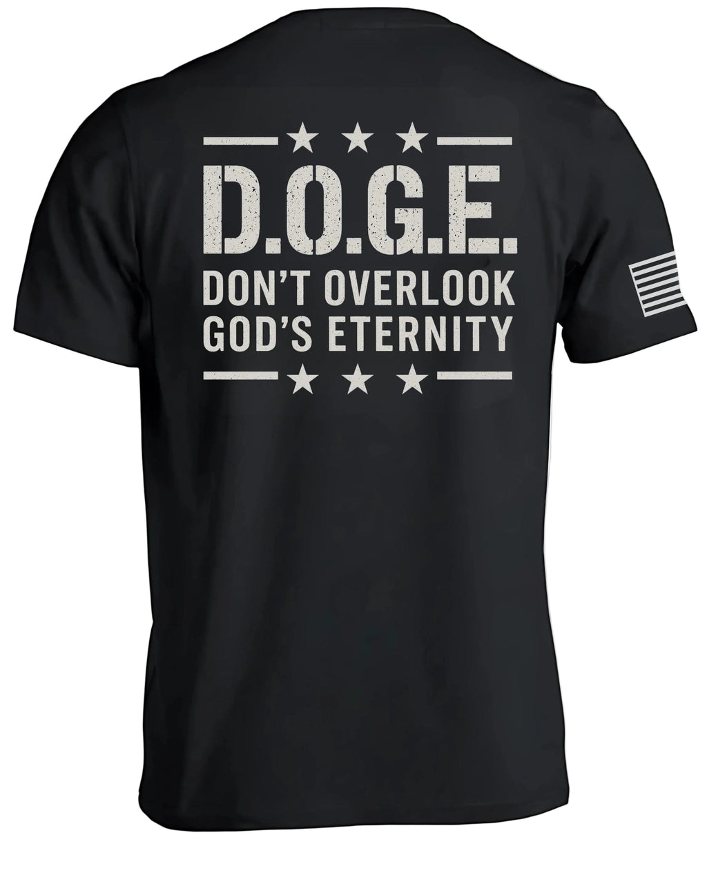 D.O.G.E Don't Overlook God's Eternity T-Shirt