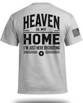 Heaven Is My Home T-Shirt