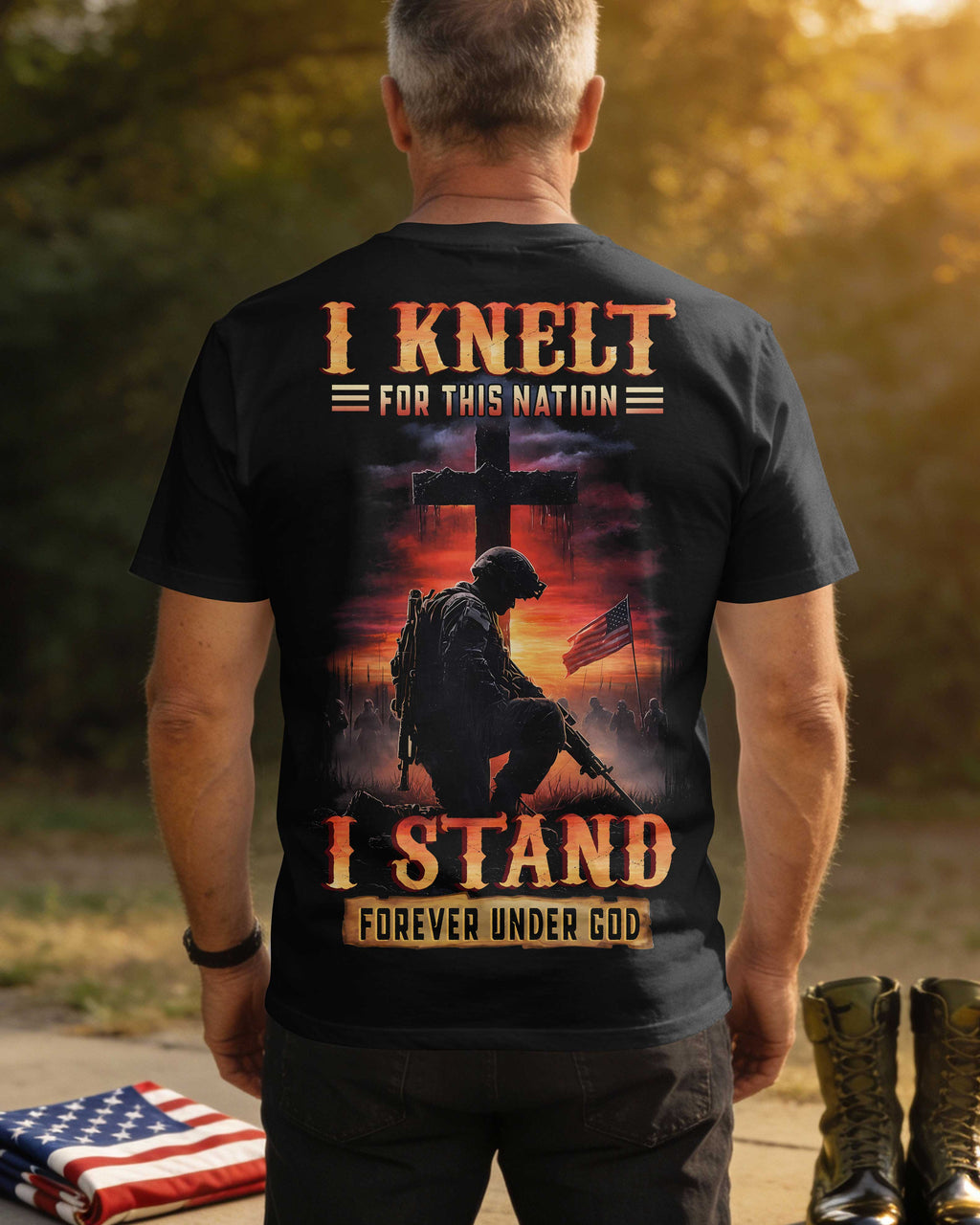 I Kneelt For This Nation I Stand Forever Under God T-Shirt