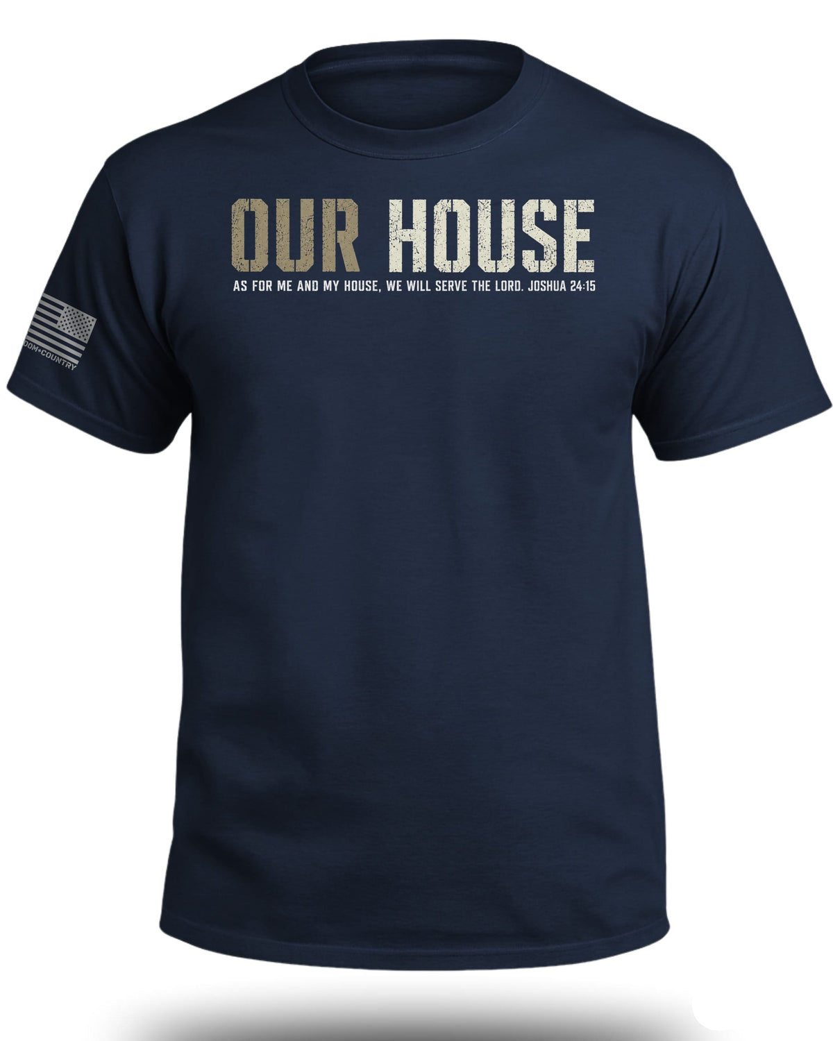 Our House Joshua 24:15 T-Shirt