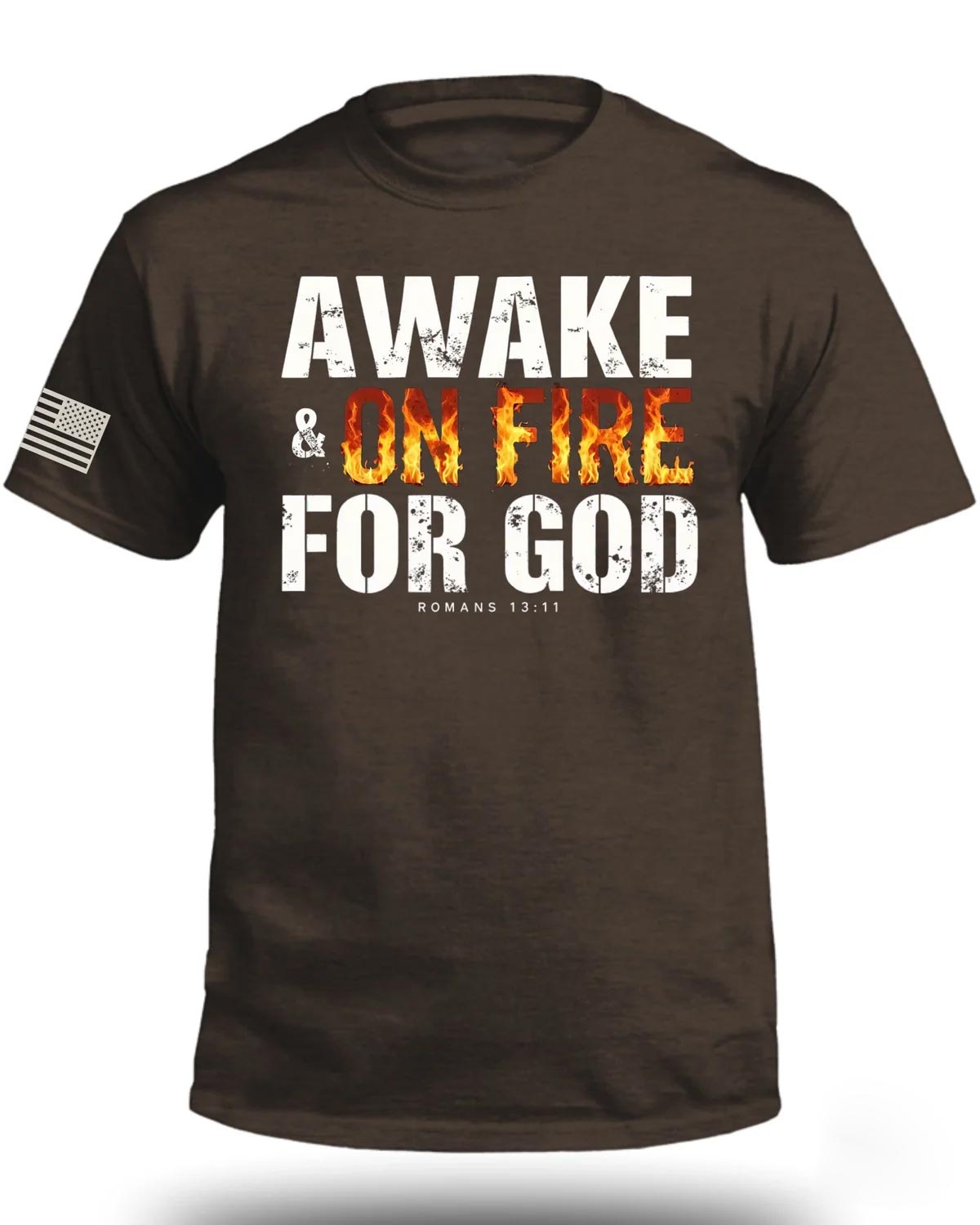 Awake & On Fire For GOD T-Shirt