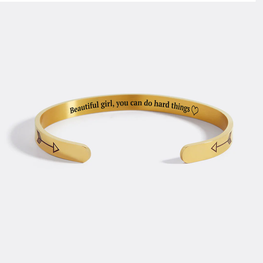 Beautiful Girl You Can Do Hard Things Cuff Bracelet