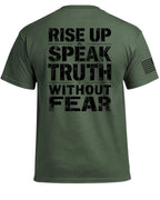 Steh auf und sprich die Wahrheit ohne Angst T-Shirt