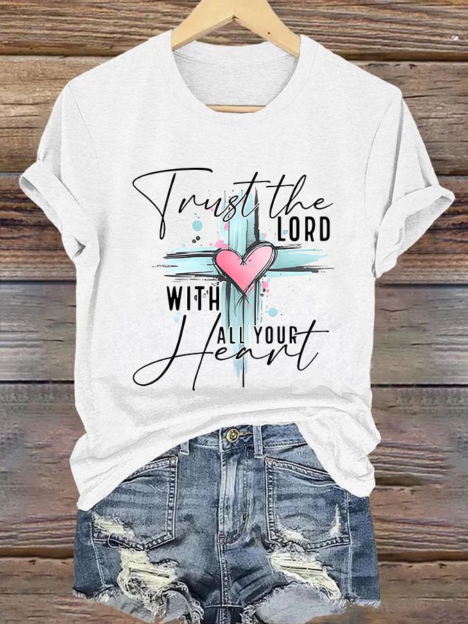 Damen lässiges T-Shirt mit kurzem Arm „Trust The Lord With All Your Heart“