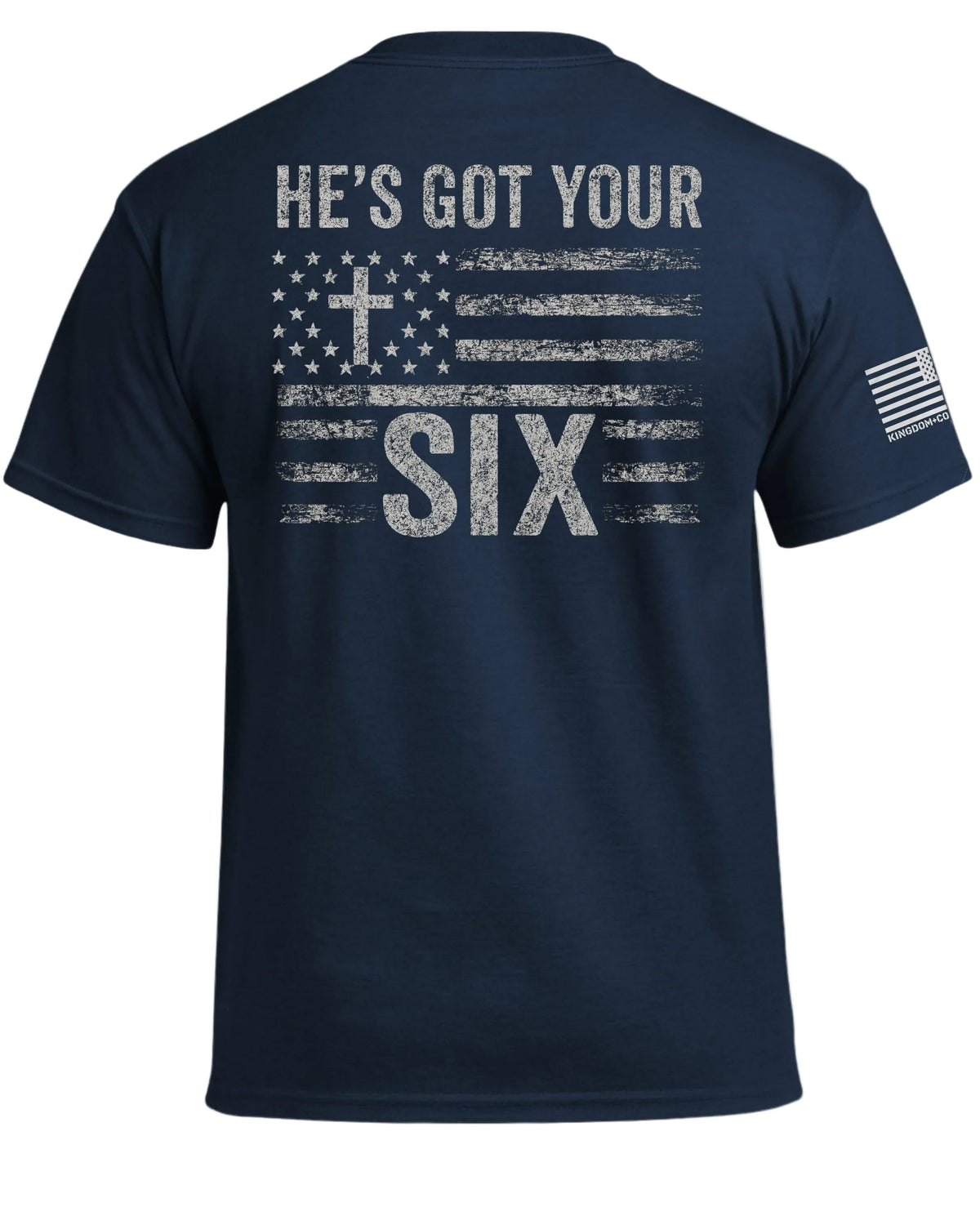 He's Got Your Six T-Shirt