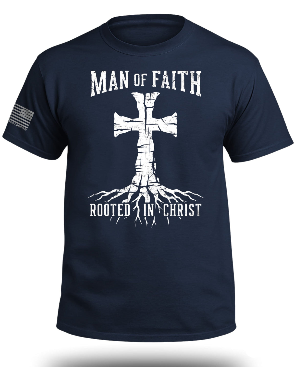 Man of Faith Rooted In Christ T-Shirt