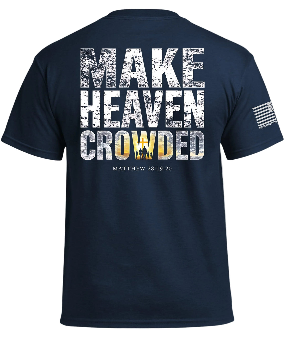 Make Heaven Crowded T-Shirt