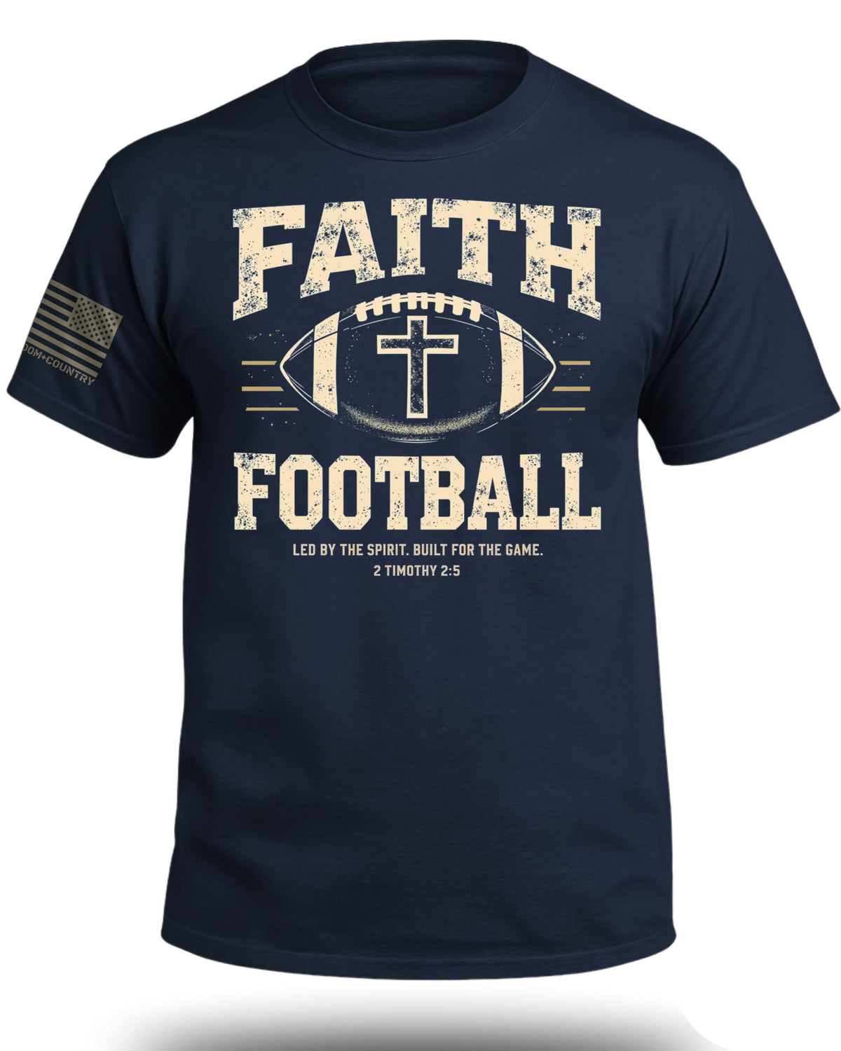 FAITH & FOOTBALL T-Shirt