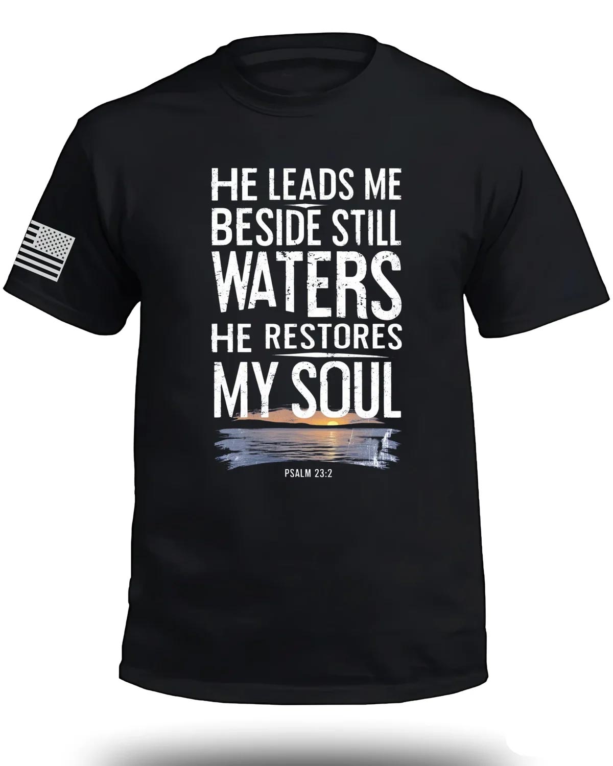 He Leads Me Beside Still Waters T-Shirt