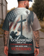 God Found Some Of The Strongest Americans T-Shirt
