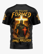 No Weapon Formed Against Me Shall Prosper T-Shirt