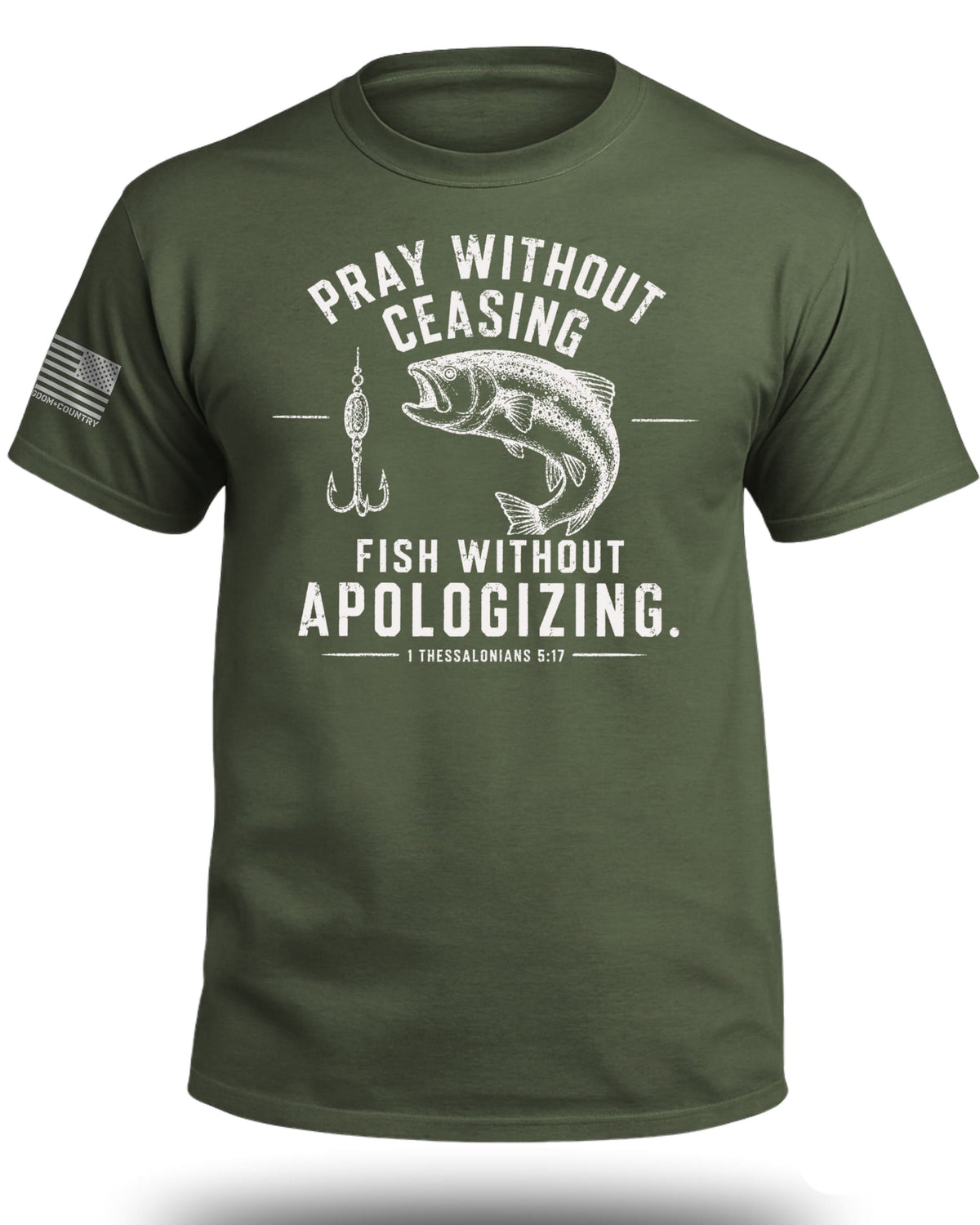 Pray Without Ceasing Fisherman T-Shirt