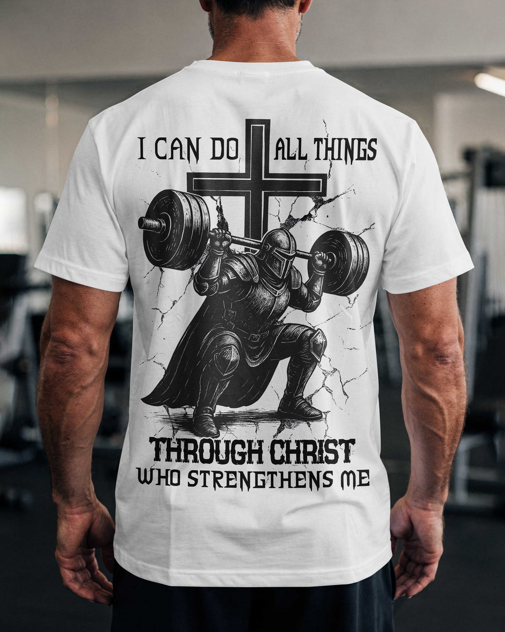 I Can Do All Things Through Christ Who Strengthens Me T-Shirt