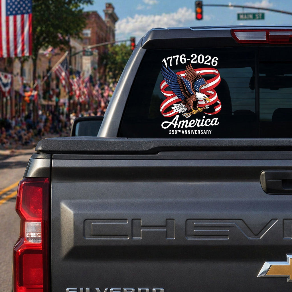 America 250th Anniversary Decal, Eagle Patriotic 1776 2026 Car Sticker