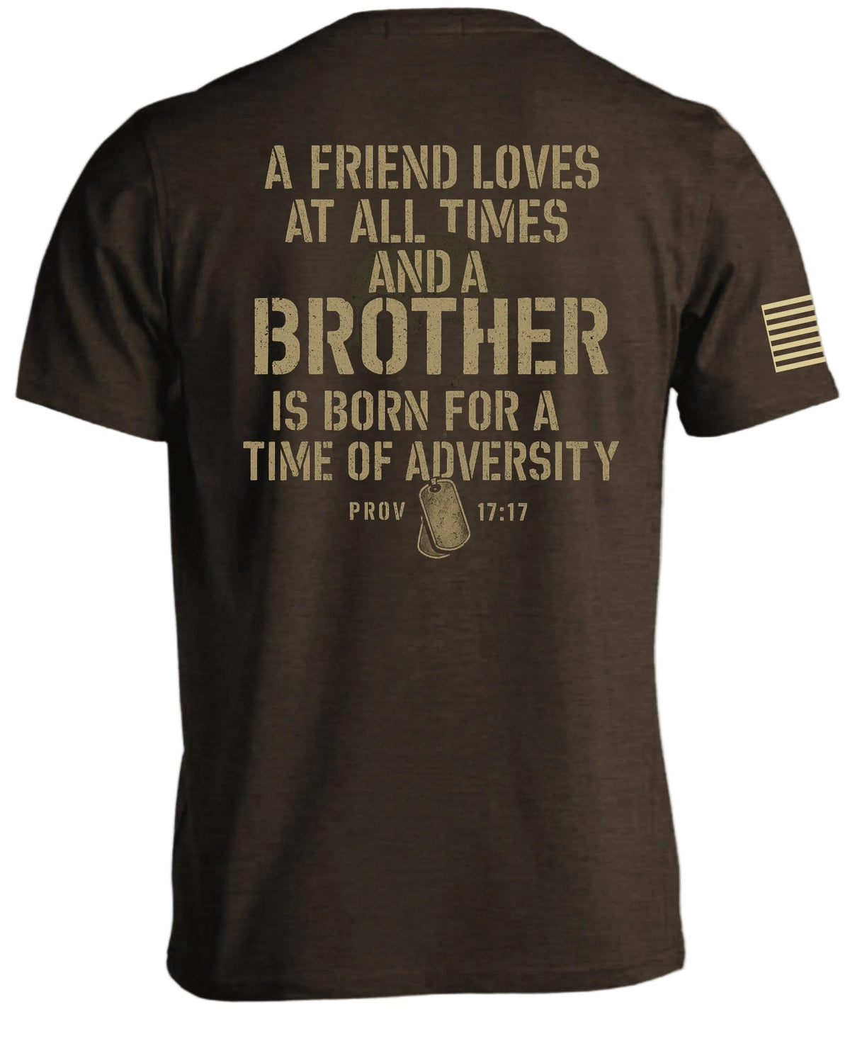 Ein Freund liebt allezeit, und als Bruder wird er in der Not geboren Spr 17,17 T-Shirt