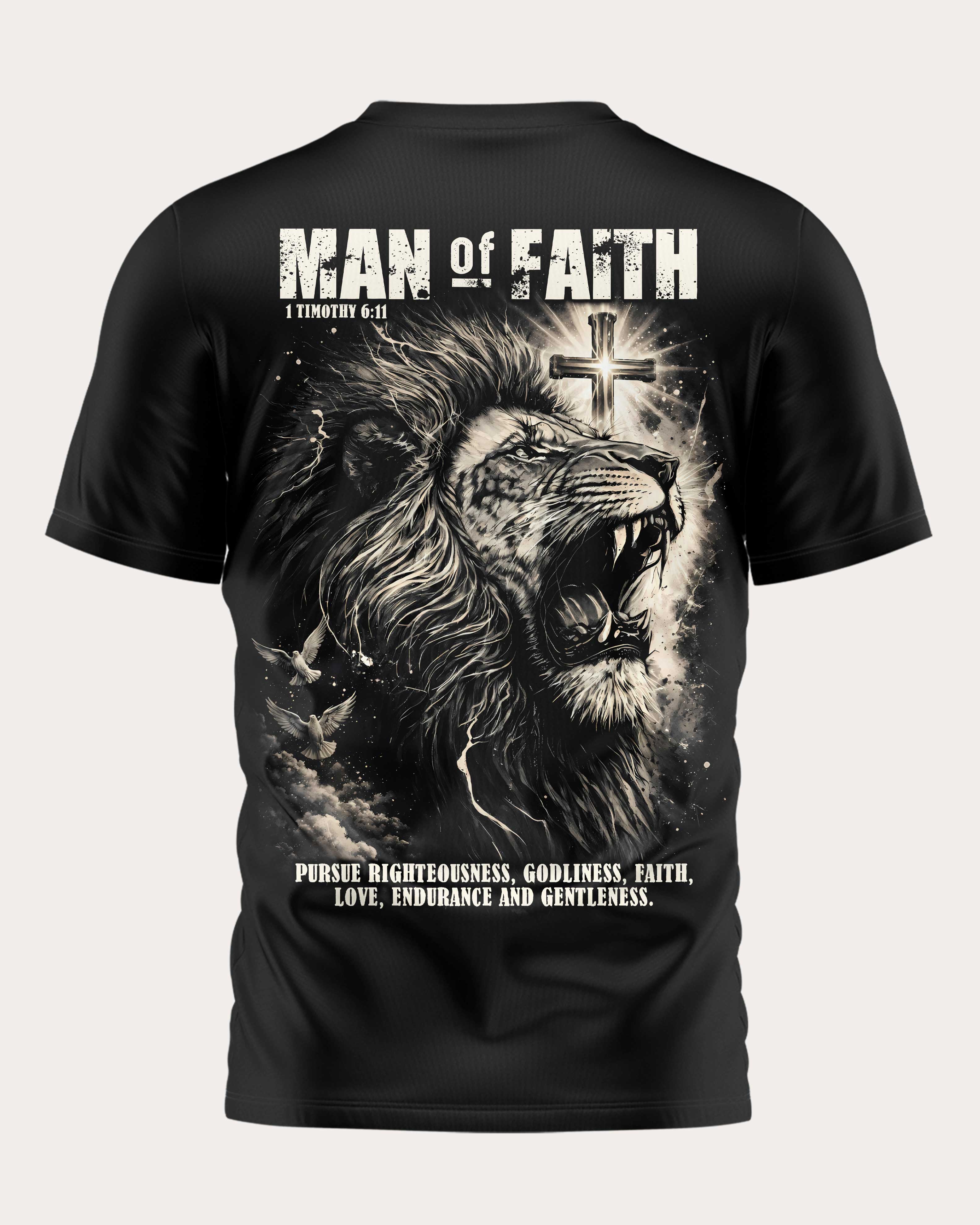 Mann des Glaubens, 1. Timotheus 6,11, jage der Gerechtigkeit, der Gottesfurcht, dem Glauben, der Liebe, der Geduld und der Sanftmut nach. T-Shirt