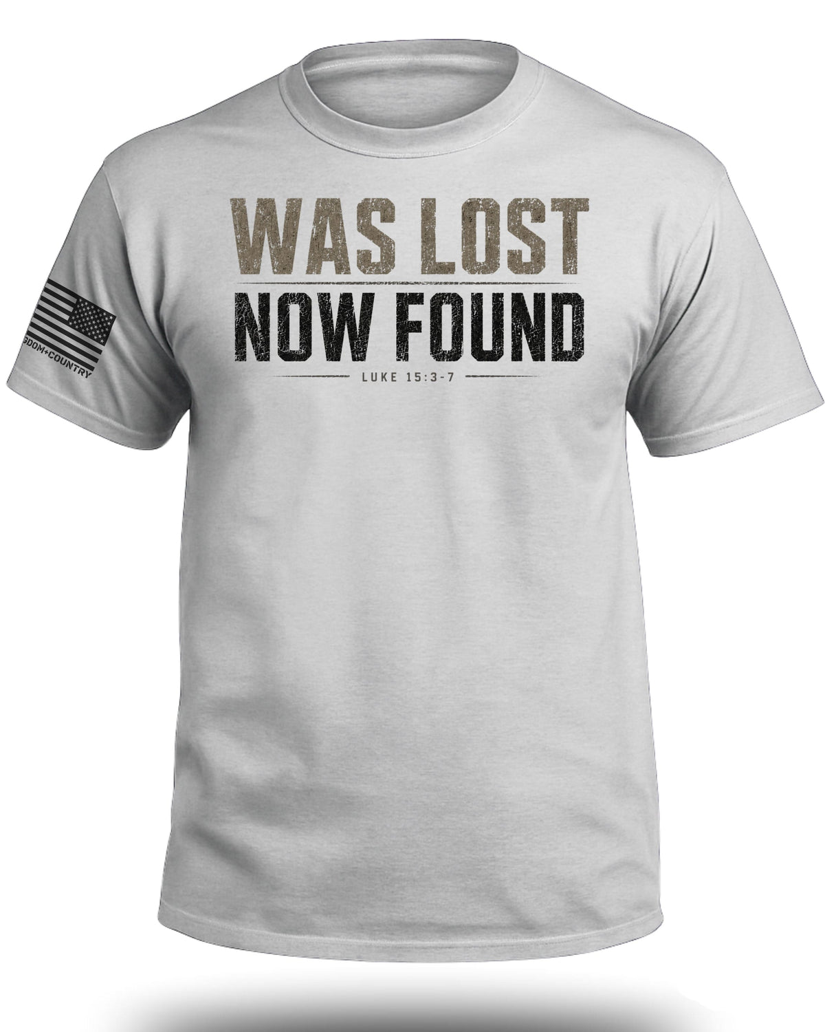 Was Lost Now Found Luke 15:3-7 T-Shirt