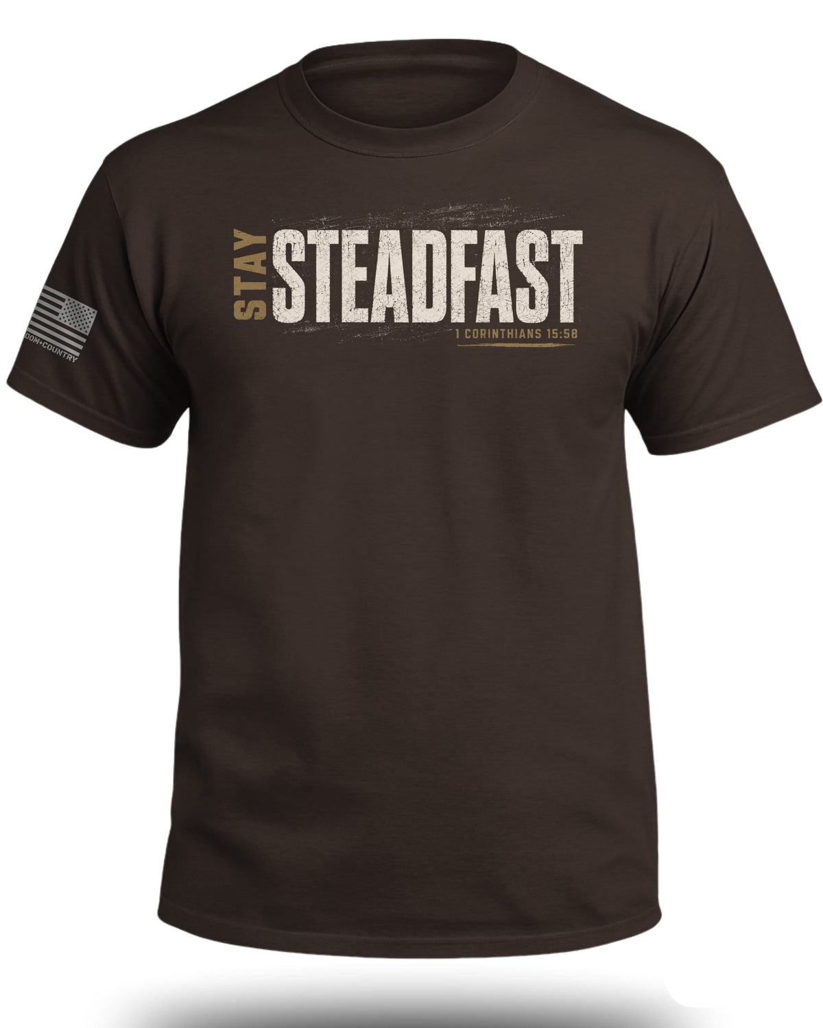 Stay Steadfast T-Shirt