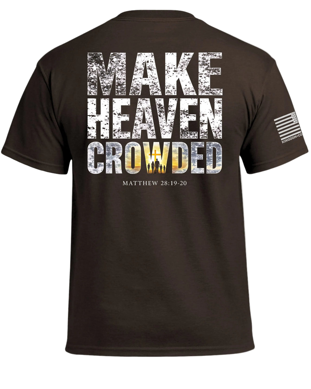 Make Heaven Crowded T-Shirt
