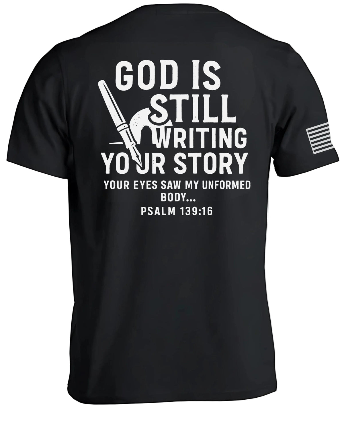 God Is Still Writing Your Story T-Shirt