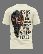 Jesus ist die Kraft hinter jedem Schritt, den ich gehe, T-Shirt