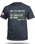 Fix Your Eyes T-Shirt