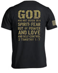 God Has Not Given Us A Spirit Of Fear T-Shirt