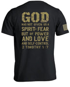 God Has Not Given Us A Spirit Of Fear T-Shirt