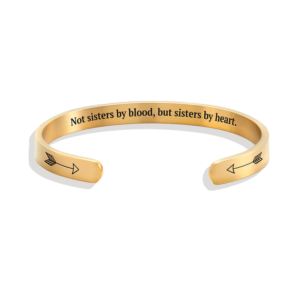 Not Sisters By Blood But Sisters By Heart Cuff Bracelet
