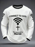 Men's "Connect To God,The Password IS Prayer" Print Casual T-Shirt