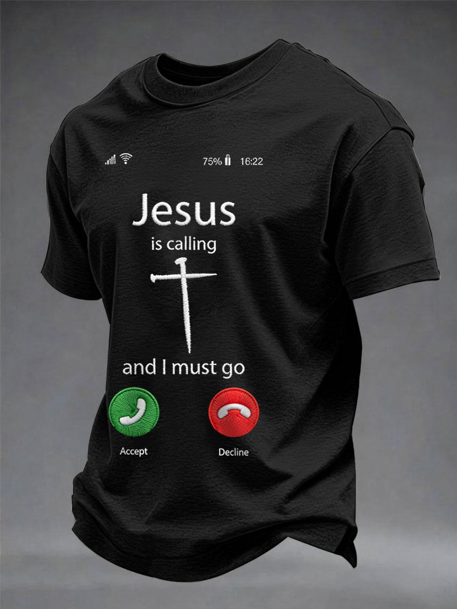 Men's Funny Christian Jesus Is Calling And I Must Go Print Casual Tee