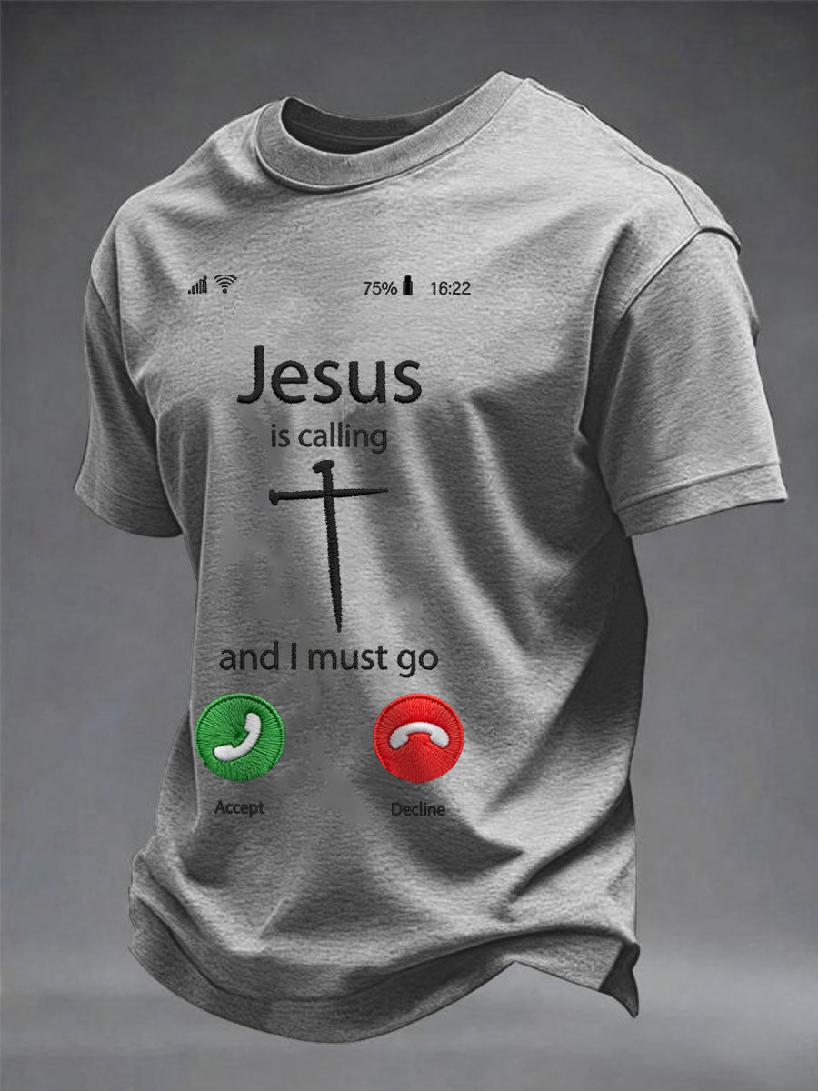 T-shirt décontracté imprimé drôle chrétien pour hommes "Jésus m'appelle et je dois y aller"