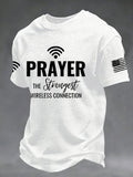Men's Prayer The Strongest Wireless Connection Printed Casual T-Shirt