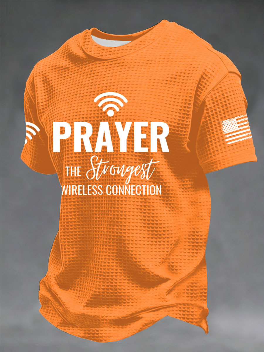 Men's Prayer The Strongest Wireless Connection Printed Casual T-Shirt
