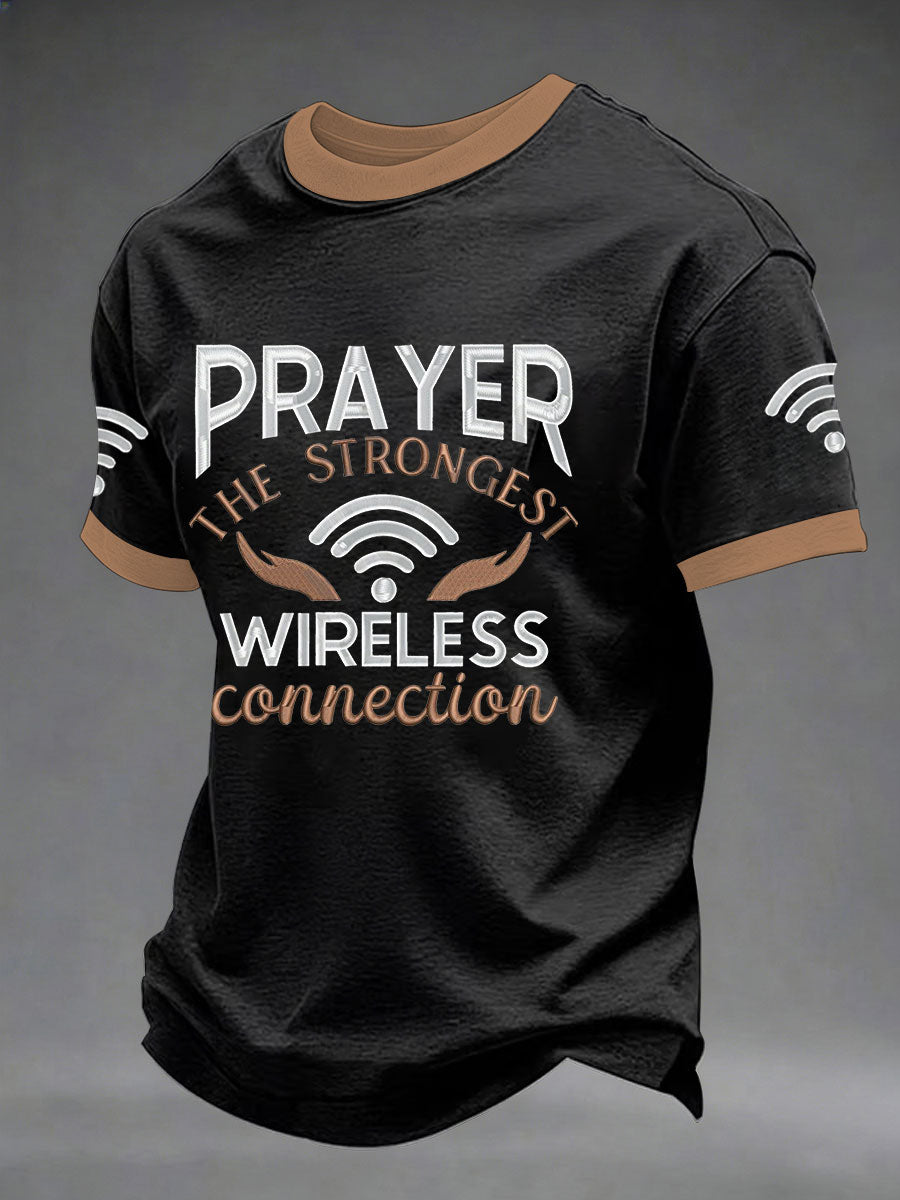 T-shirt décontracté imprimé « Prière des hommes La connexion sans fil la plus forte »