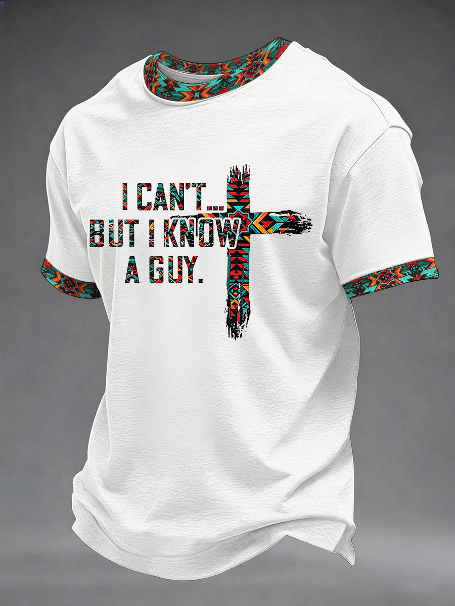 Men's "I Can't But I Know A Guy" Printed Casual T-Shirt