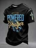 Men's “Powered By Prayer”Faith Casual Unisex T-Shirt